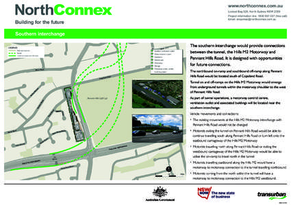 www.northconnex.com.au  Building for the future Southern interchange The southern interchange would provide connections
