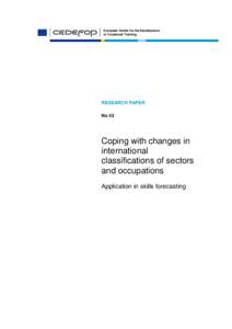Coping with changes in international classifications of sectors and occupations