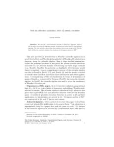 THE EXTENDER ALGEBRA AND Σ21 -ABSOLUTENESS  ILIJAS FARAH Abstract. We present a self-contained account of Woodin’s extender algebra and its use in proving absoluteness results, including a proof of the Σ21 -absoluten