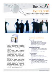 FxISO SDK FxISO Software Development Kit Technical specifications Features •