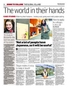 14  GOING TO COLLEGE THE GLOBAL VILLAGE Irish Independent Monday 9 January 2012