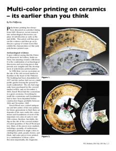 Multi-color printing on ceramics – its earlier than you think By Pat Halfpenny P