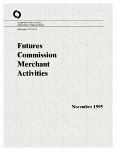 Futures Commission Merchant Activities