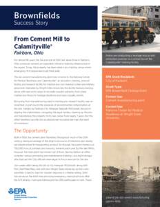 Brownfields Success Story From Cement Mill to Calamityville® Fairborn, Ohio