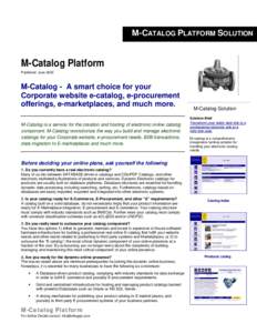 M-CATALOG PLATFORM SOLUTION  M-Catalog Platform Published: JuneM-Catalog - A smart choice for your