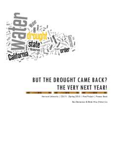 BUT THE DROUGHT CAME BACK? THE VERY NEXT YEAR! Harvard University | CS171 |Spring 2015 | Final Project | Process Book Ben Steineman & Shiuh-Wuu (Victor) Liu  This page is intentionally left blank.