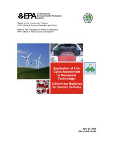 Application of Life-Cycle Assessment to Nanoscale Technology: Lithium-ion Batteries for Electric Vehicles - April 24, 2013