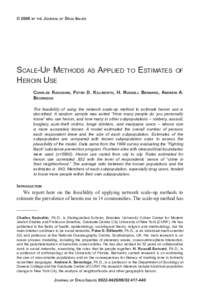 © 2006 BY THE JOURNAL OF DRUG ISSUES  SCALE-UP METHODS HEROIN USE  AS