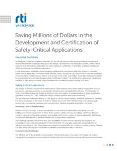 WHITEPAPER  Saving Millions of Dollars in the Development and Certification of Safety-Critical Applications Executive Summary