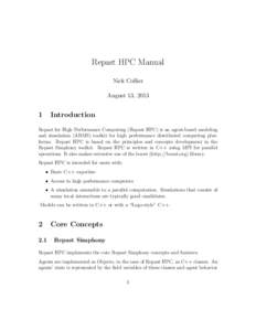 Repast HPC Manual Nick Collier August 13, 2013 1
