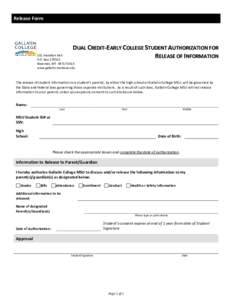 Release Form  DUAL CREDIT-EARLY COLLEGE STUDENT AUTHORIZATION FOR RELEASE OF INFORMATION  101 Hamilton Hall