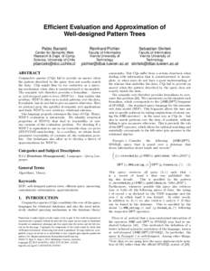 Efficient Evaluation and Approximation of Well-designed Pattern Trees Pablo Barceló Reinhard Pichler