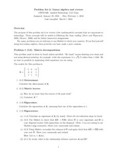 Problem Set 2: Linear algebra and vectors GEOS 626: Applied Seismology, Carl Tape Assigned: January 25, 2016 — Due: February 1, 2016 Last compiled: March 7, 2016  Overview