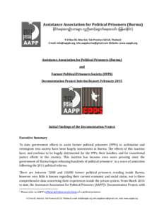 Assistance Association for Political Prisoners (Burma) and Former Political Prisoners Society (FPPS) Documentation Project Interim Report: FebruaryInitial Findings of the Documentation Project