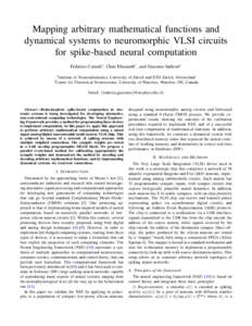 Mapping arbitrary mathematical functions and dynamical systems to neuromorphic VLSI circuits for spike-based neural computation Federico Corradi∗ , Chris Eliasmith† , and Giacomo Indiveri∗ ∗ Institute