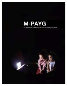 !  M-PAYG - a provider of mobile pay-as-you-go turnkey solutions  !