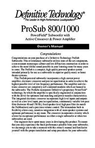 ProSubPowerField® Subwoofer with Active Crossover & Power Amplifier Owner’s Manual  Congratulations