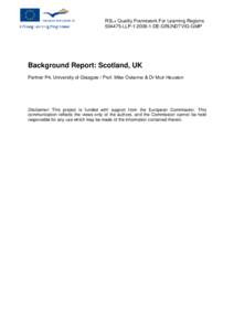 R3L+ Quality Framework For Learning RegionsLLPDE-GRUNDTVIG-GMP Background Report: Scotland, UK Partner P4, University of Glasgow / Prof. Mike Osborne & Dr Muir Houston