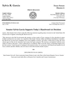 Sylvia R. Garcia PRESS RELEASE Capitol Address P.O. BoxCapitol Station Austin, Texas 78711