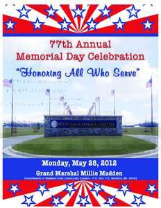 This year Hartland is proud to present the Grand Marshal for the Memorial Day Parade 2012 Millie Madden The 2012 Memorial Day Grand Marshal is Millie Madden. Millie has lived in Hartland for thirty-five years, and was a