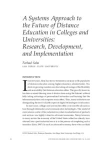 A Systems Approach to the Future of Distance Education in Colleges and Universities: Research, Development, and Implementation