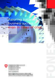 Assuring sustainable business success – even in times of crisis Contents Be prepared!