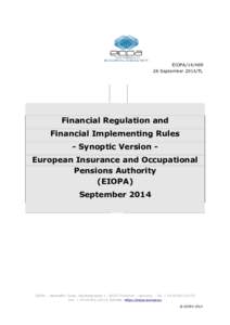EIOPASeptember 2014/TL Financial Regulation and Financial Implementing Rules Synoptic Version