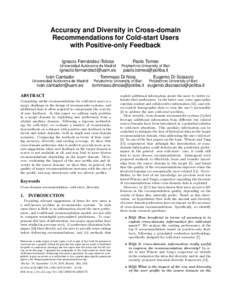 Accuracy and Diversity in Cross-domain Recommendations for Cold-start Users with Positive-only Feedback Ignacio Fernández-Tobías  Paolo Tomeo