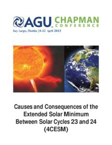 Key Largo, Florida | 8–12 AprilCauses and Consequences of the Extended Solar Minimum Between Solar Cycles 23 and 24 (4CESM)