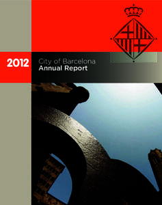 2012  City of Barcelona Annual Report  City of Barcelona