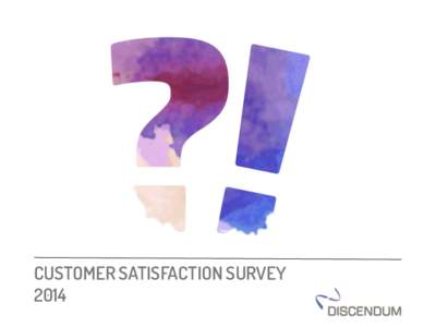 CUSTOMER SATISFACTION SURVEY 2014 Every two years, Onway carries out a survey to our customers, where they are asked to