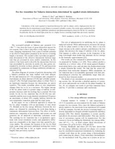 PHYSICAL REVIEW E 69, Fcc-bcc transition for Yukawa interactions determined by applied strain deformation Robert S. Hoy* and Mark O. Robbins Department of Physics and Astronomy, Johns Hopkins University, B