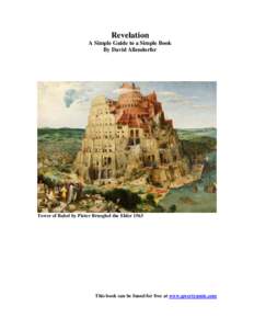 Revelation A Simple Guide to a Simple Book By David Allendorfer Tower of Babel by Pieter Brueghel the Elder 1563
