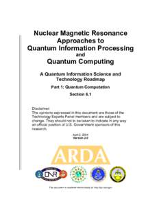 Nuclear Magnetic Resonance Approaches to Quantum Information Processing and  Quantum Computing