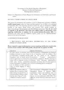 Government of the People’s Republic of Bangladesh Ministry of Labour & Employment Planning Section (Labour-1) Subject: U.S. Department of Labor Request for Information on Child Labor and Forced Labor. SECTION 1: WORST 
