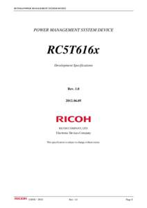 RC5T616 POWER MANAGEMENT SYSTEM DEVICE  POWER MANAGEMENT SYSTEM DEVICE RC5T616x Development Specifications