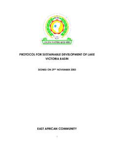 PROTOCOL FOR SUSTAINABLE DEVELOPMENT OF LAKE VICTORIA      BASIN