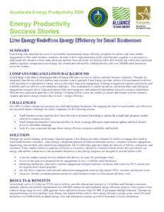 Accelerate Energy ProductivityEnergy Productivity Success Stories Lime Energy Redefines Energy Efficiency for Small Businesses SUMMARY