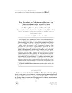 Journal of Computational Physics 174, 925–doi:jcph, available online at http://www.idealibrary.com on The Simulation–Tabulation Method for Classical Diffusion Monte Carlo Chi-Ok Hwang,∗