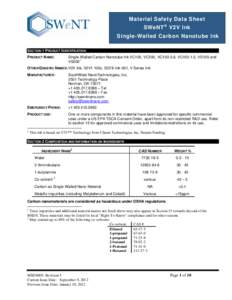 Material Safety Data Sheet  SWeNT ® V2V Ink Single-Walled Carbon Nanotube Ink SECTION 1 PRODUCT IDENTIFICATION PRODUCT NAME: