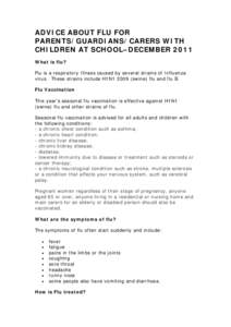 ADVICE ABOUT FLU FOR PARENTS/GUARDIANS/CARERS WITH CHILDREN AT SCHOOL – JANUARY 2011