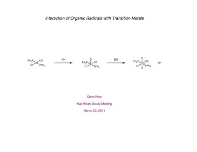 Interaction of Organic Radicals with Transition Metals  Ph3P Cl  IrI