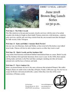 EMMET O’NEAL LIBRARY  June 2018 Brown Bag Lunch Series 12:30 p.m.