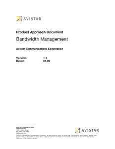 Product Approach Document  Bandwidth Management Avistar Communications Corporation  Version: