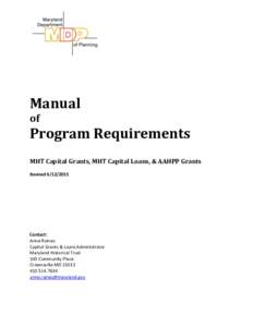 Manual of Program Requirements MHT Capital Grants, MHT Capital Loans, & AAHPP Grants Revised