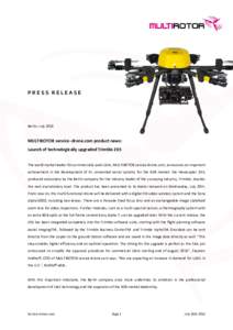PRESS RELEASE  Berlin, July 2016 MULTIROTOR service -drone.com product news: Launch of technologically upgraded Trimble ZX5