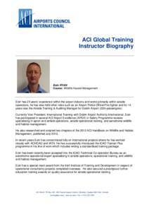 ACI Global Training Instructor Biography Eoin RYAN Course: Wildlife Hazard Management