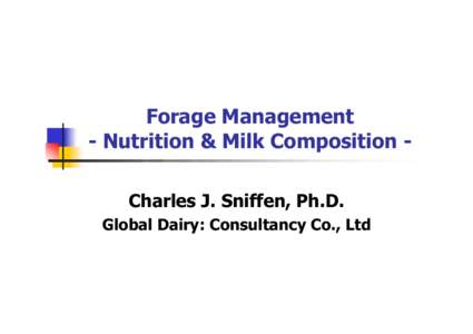 Microsoft PowerPoint - CFPR sniffenForage management - nutrition & Milk Comp