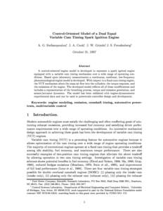 Control-Oriented Model of a Dual Equal Variable Cam Timing Spark Ignition Engine A. G. Stefanopoulou, J. A. Cook, J. W. Grizzley, J. S. Freudenbergy October 31, 1997 Abstract