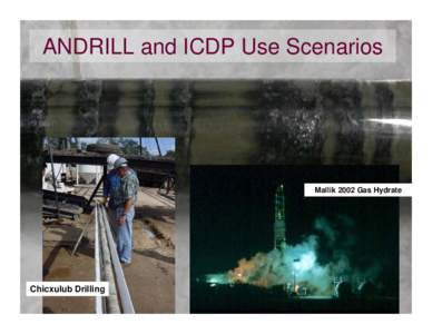 ANDRILL and ICDP Use Scenarios